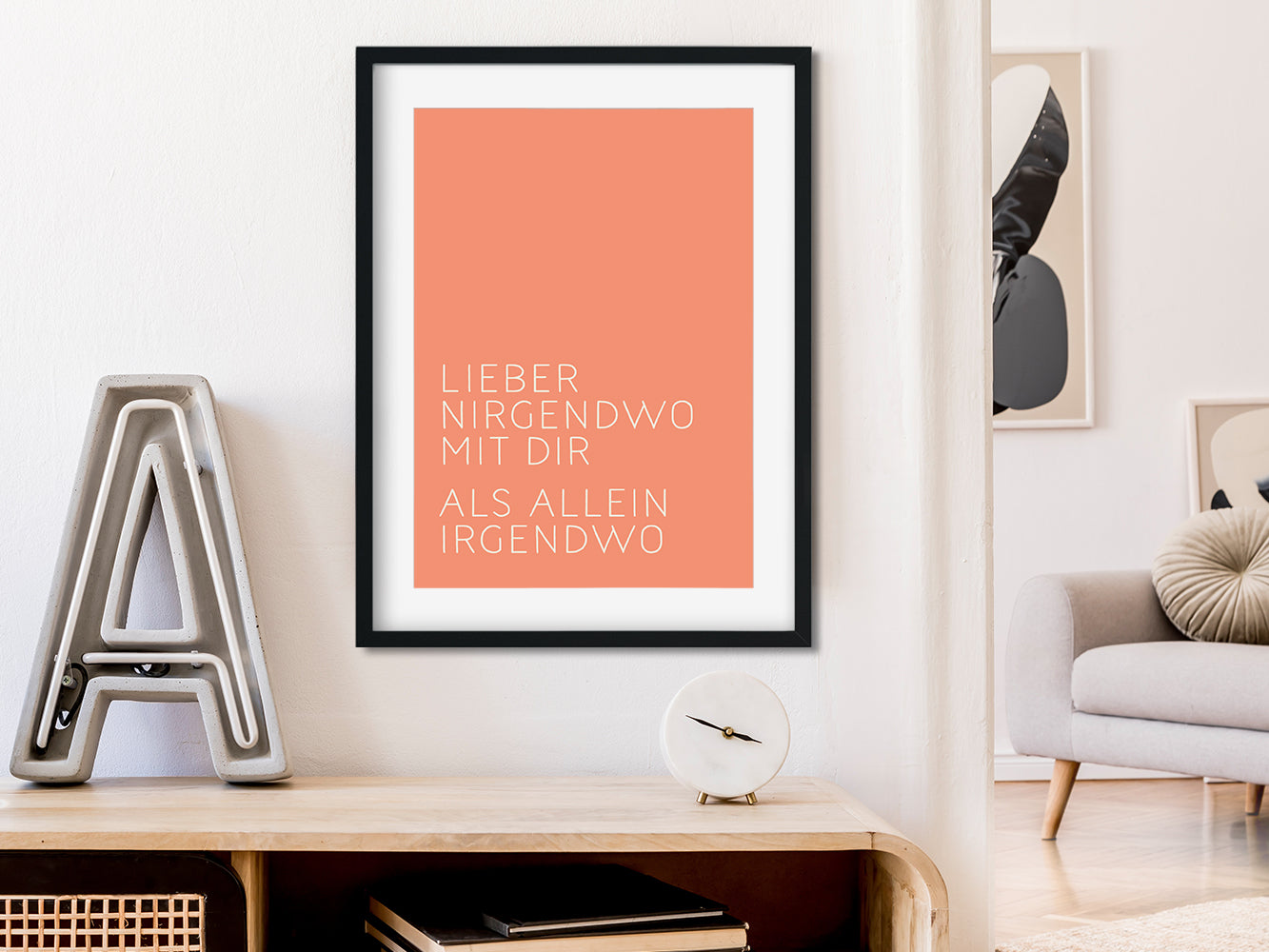 DRUCK ›Lieber nirgendwo mit Dir, als...‹ / Peach, Type Art, Wanddeko, Art Print, Poster, Retro, Wandbild, Liebe, Freundschaft, Quote