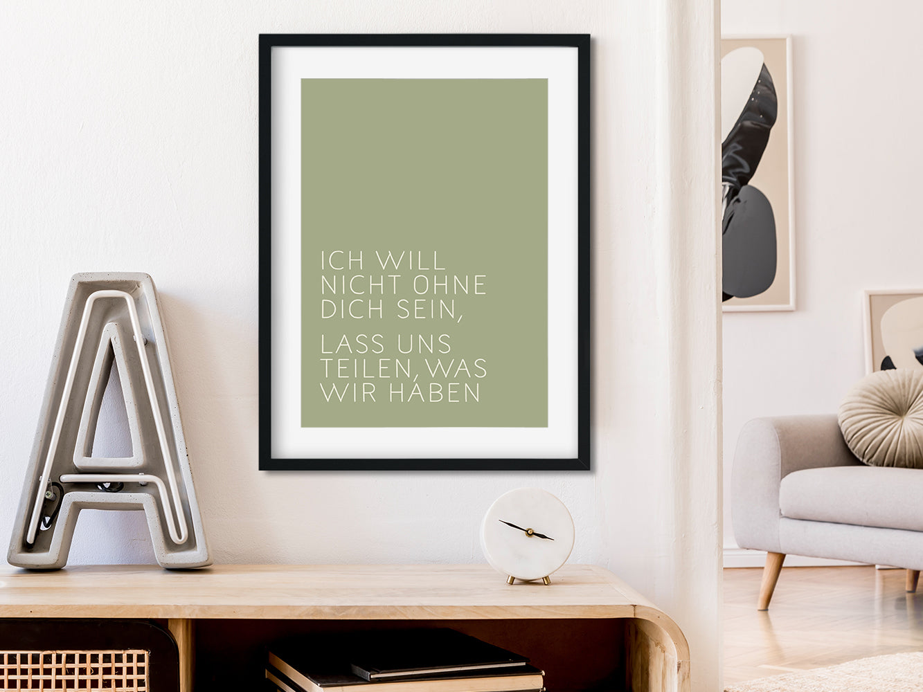 DRUCK ›Ich will nicht ohne Dich sein,...‹ / Grün, Type Art, Wanddeko, Art Print, Poster, Retro, Wandbild, Liebe, Freundschaft, Quote