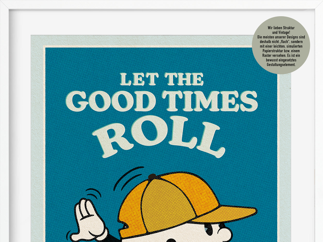 DRUCK ›Let The Good Times Roll‹ / Wanddeko, Art Print, Skateboard, Comic, Cartoon, Illustation, Retro Poster, Wandbild, Kinderzimmer