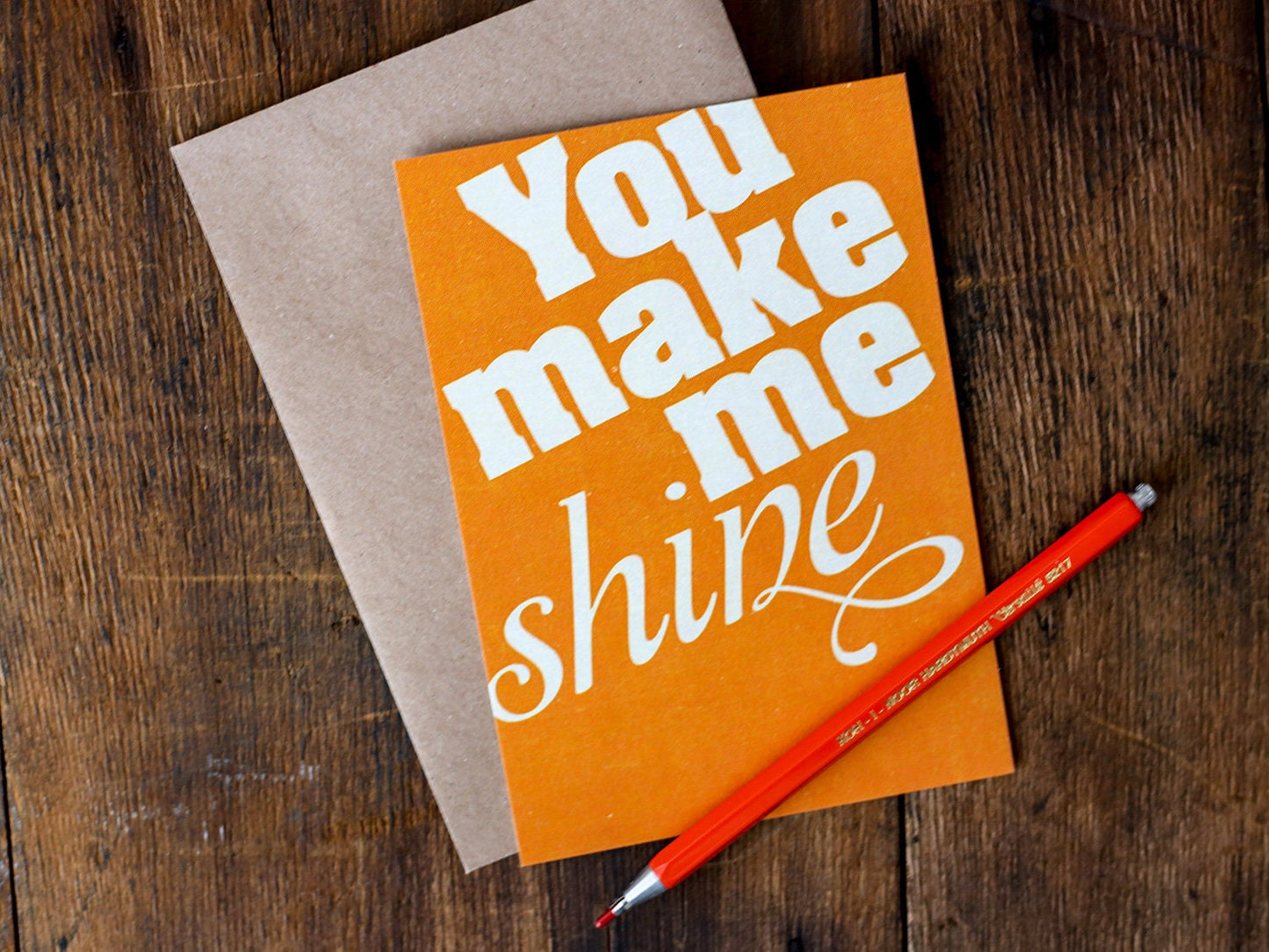 Postkarte ›You make me shine‹, Typo, Geschenk, Botschaft, Liebe, Freundschaft