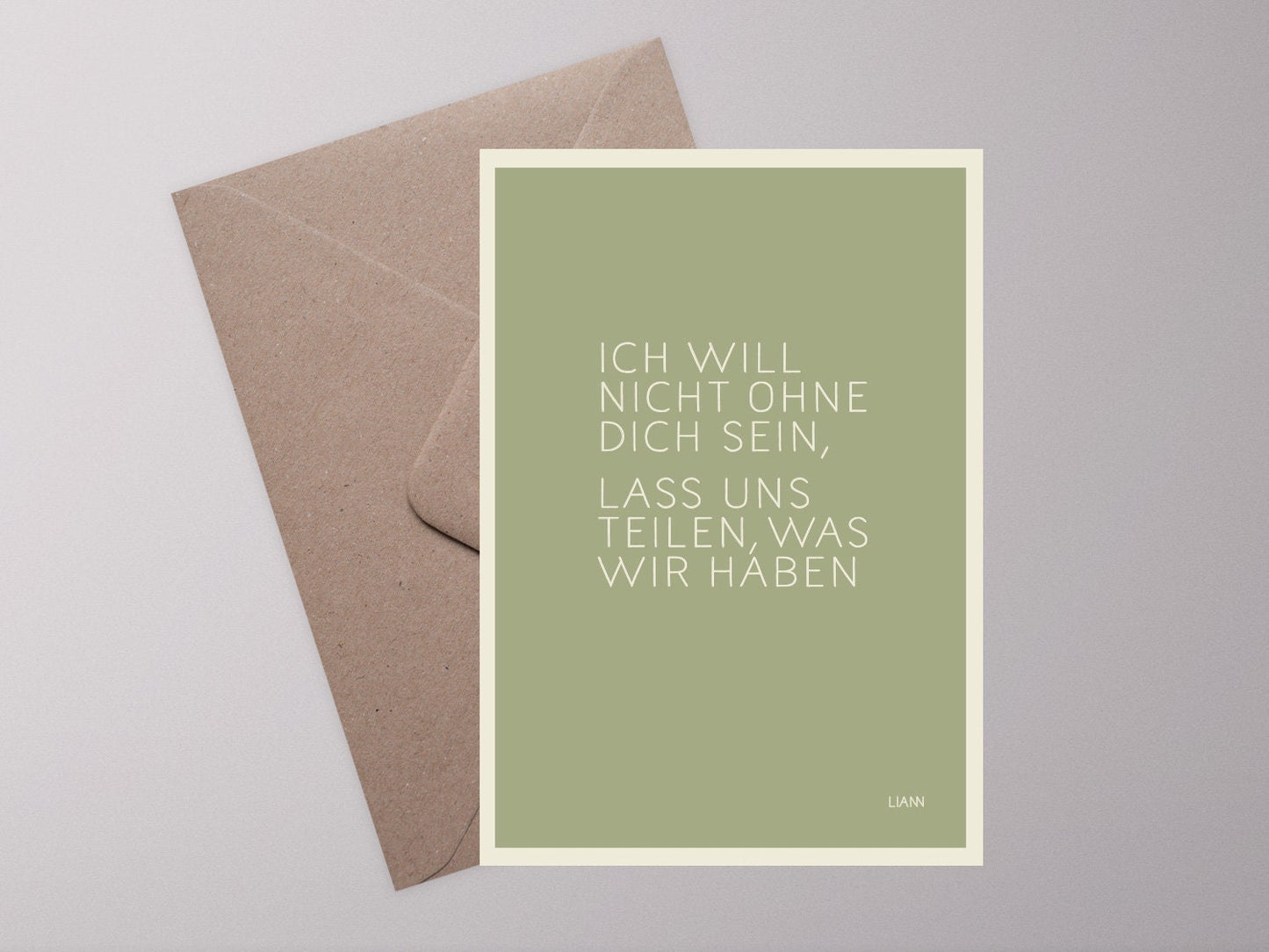 Typo Postkarte ›Ich will nicht ohne Dich sein,...‹ / Typography Art, Typokarte, Grußkarte, Hochzeit, Verlobung, Liebe, Romantisch, Quote