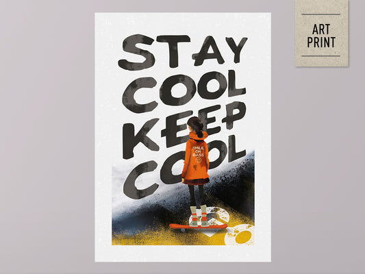 POSTER ›Skater-Girl, Stay Cool‹, Skater Typo Poster, Wanddeko, Skateboard, Illustation, Wandbild, Teenager