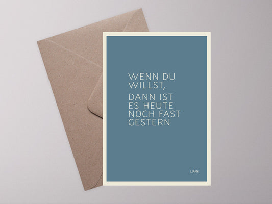Typo Postkarte ›Wenn Du willst, dann...‹ / Typography Art, Typokarte, Grußkarte, Hochzeit, Verlobung, Liebe, Freundschaft, Quote